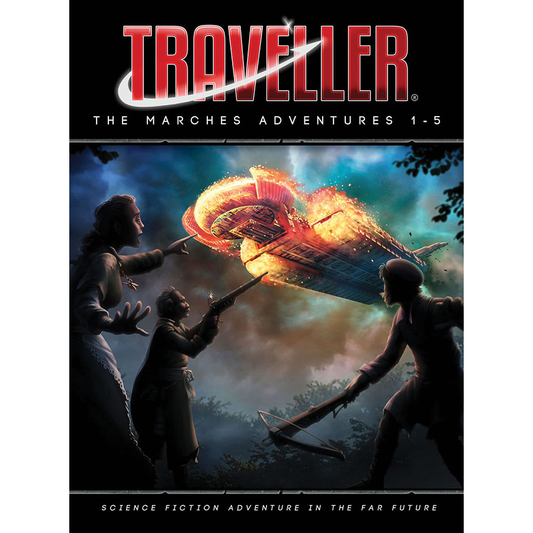 TRAVELLER RPG: THE MARCHES ADVENTURES 1-5