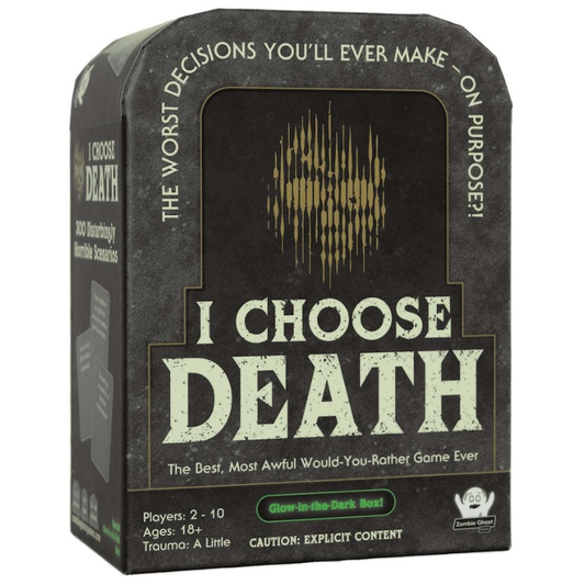 I CHOOSE DEATH