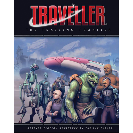 TRAVELLER: THE TRAILING FRONTIER