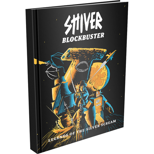 SHIVER RPG: BLOCKBUSTER LEGENDS OF THE SILVER SCREAM