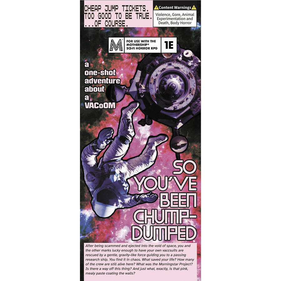 SO YOU'VE BEEN CHUMP-DUMPED (MOTHERSHIP)