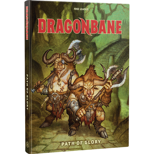 DRAGONBANE: PATH OF GLORY