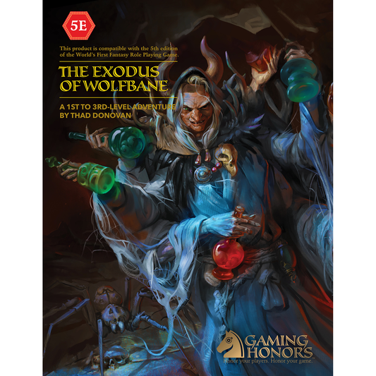 THE EXODUS OF WOLFBANE 5E