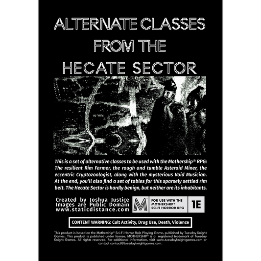 ALTERNATE CLASSES FROM THE HECATE SECTOR (MOTHERSHIP)