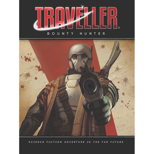 TRAVELLER RPG: BOUNTY HUNTER