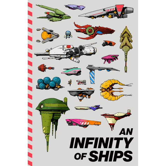 AN INFINITY OF SHIPS