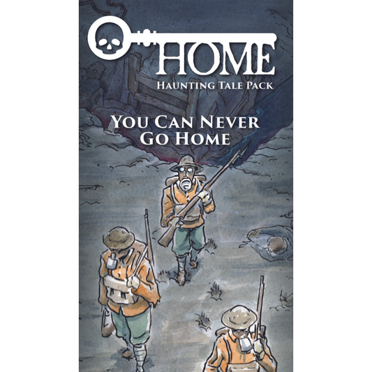 HOME: YOU CAN NEVER GO HOME
