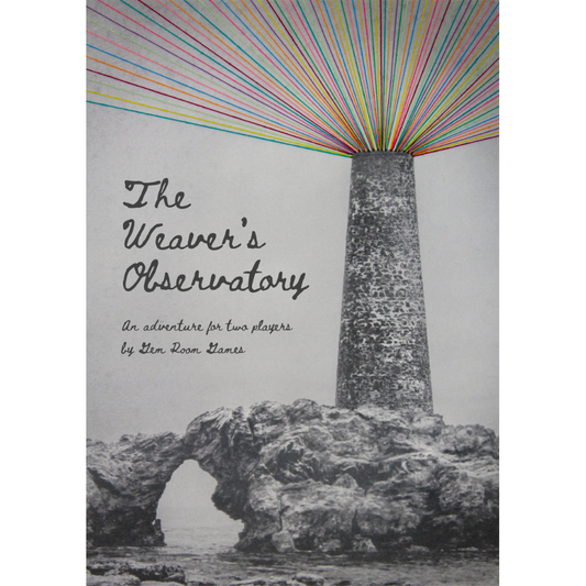 THE WEAVER'S OBSERVATORY RPG