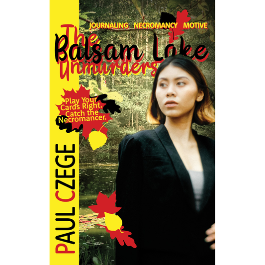 THE BALSAM LAKE UNMURDERS