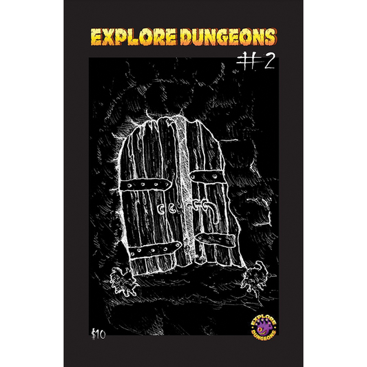 EXPLORE DUNGEON ZINE #2