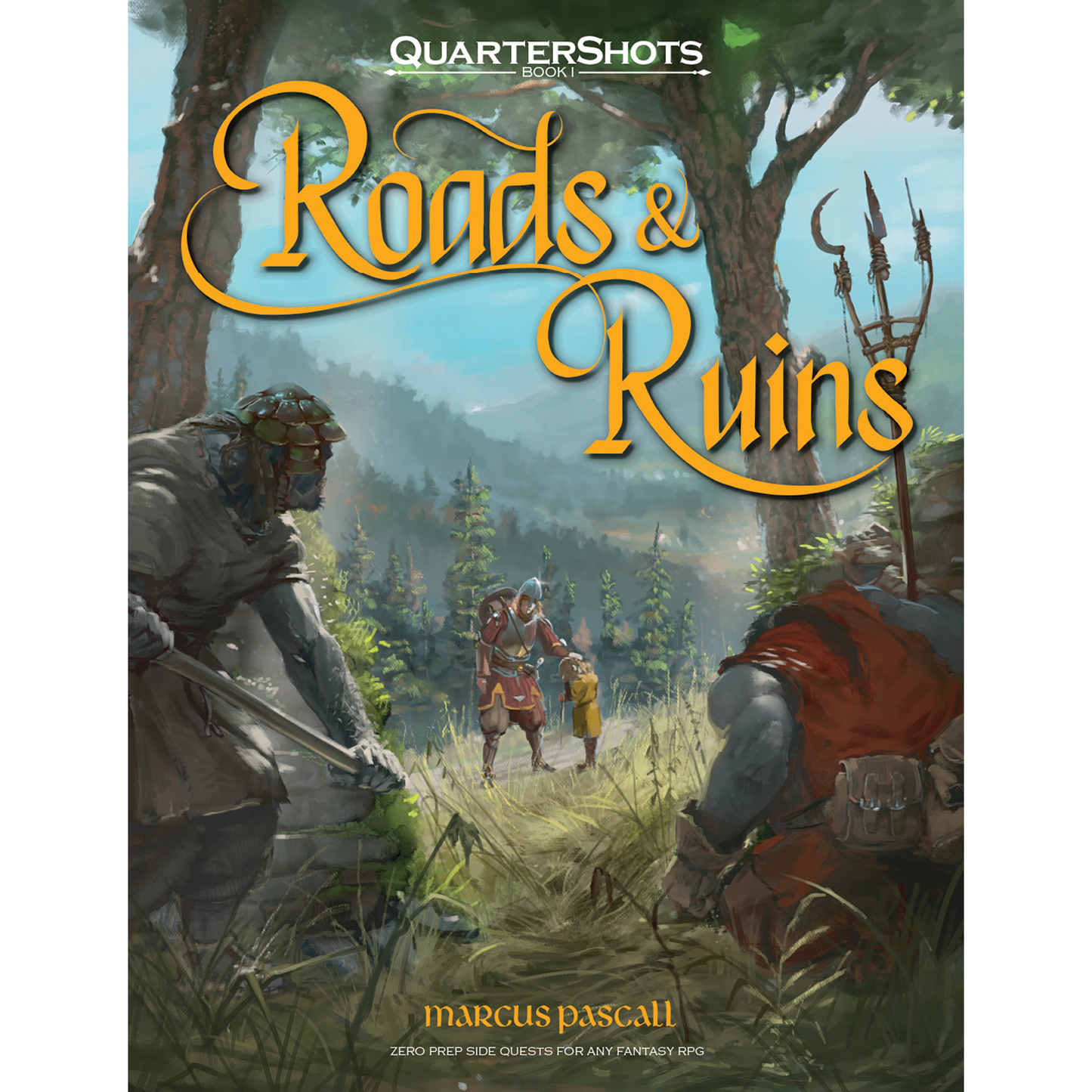 QUARTERSHOTS RPG: ROADS & RUINS