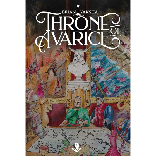 BEST LEFT BURIED: THRONE OF AVARICE