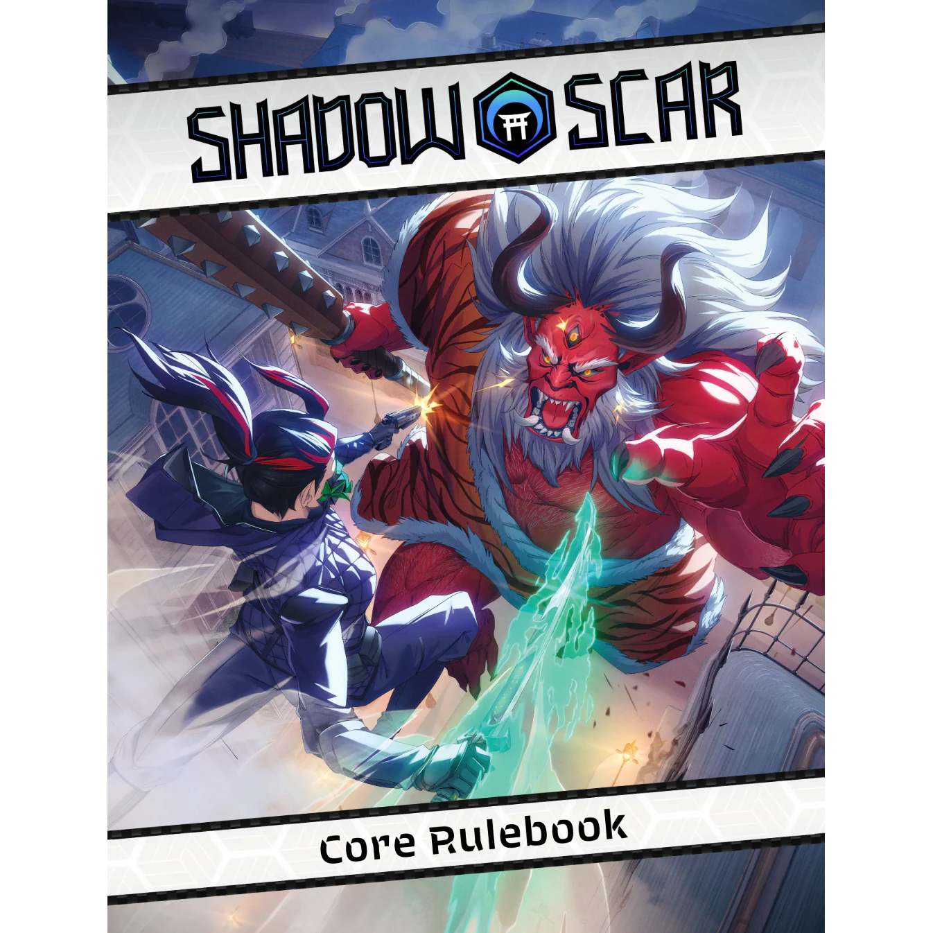 SHADOW SCAR CORE RULEBOOK
