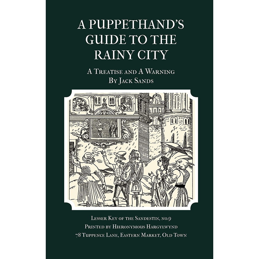 A PUPPETHAND'S GUIDE TO THE RAINY CITY