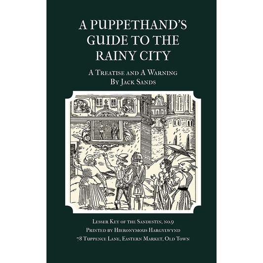 A PUPPETHAND'S GUIDE TO THE RAINY CITY