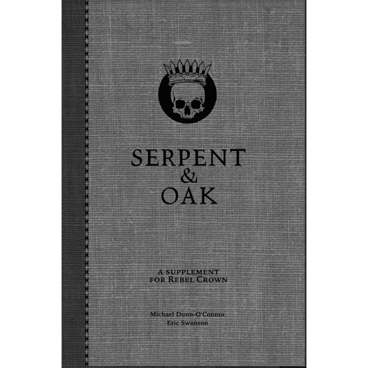 REBEL CROWN SERPENT & OAK