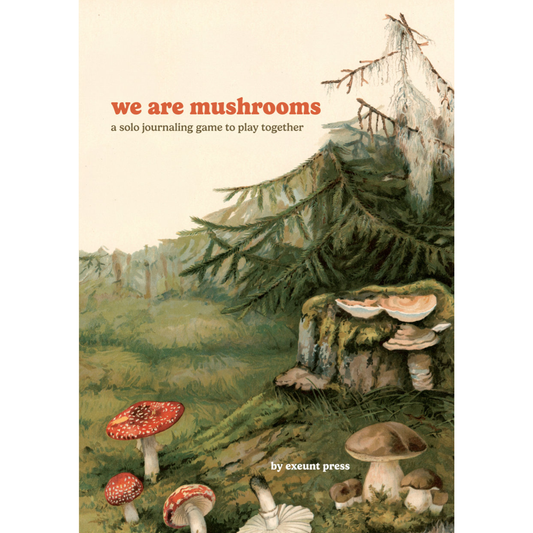 WE ARE MUSHROOMS RPG