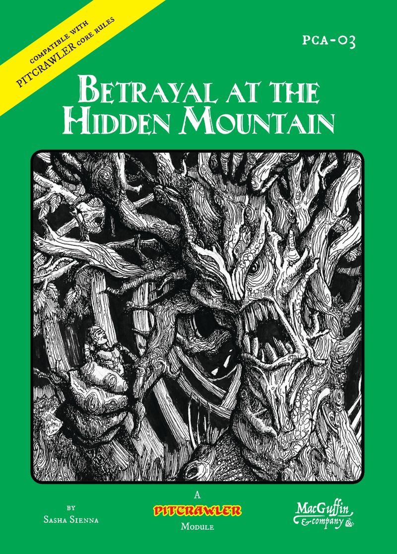 PITCRAWLER: BETRAYAL AT THE HIDDEN MOUNTAIN