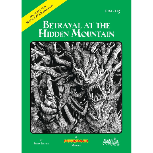PITCRAWLER: BETRAYAL AT THE HIDDEN MOUNTAIN
