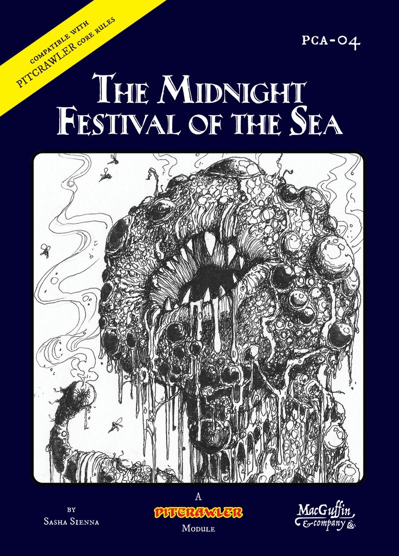 PITCRAWLER: MIDNIGHT FESTIVAL OF THE SEA