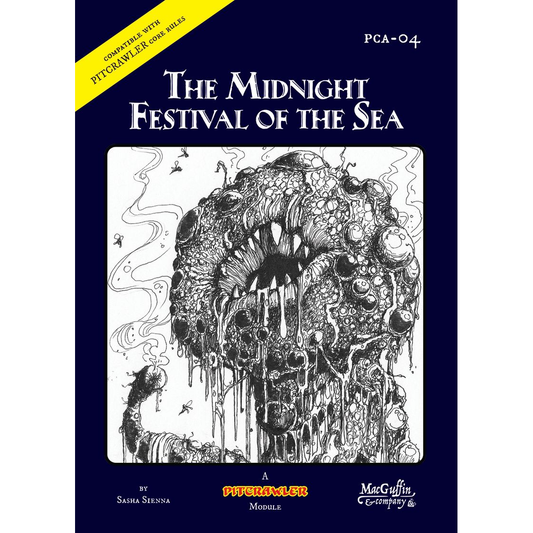 PITCRAWLER: MIDNIGHT FESTIVAL OF THE SEA