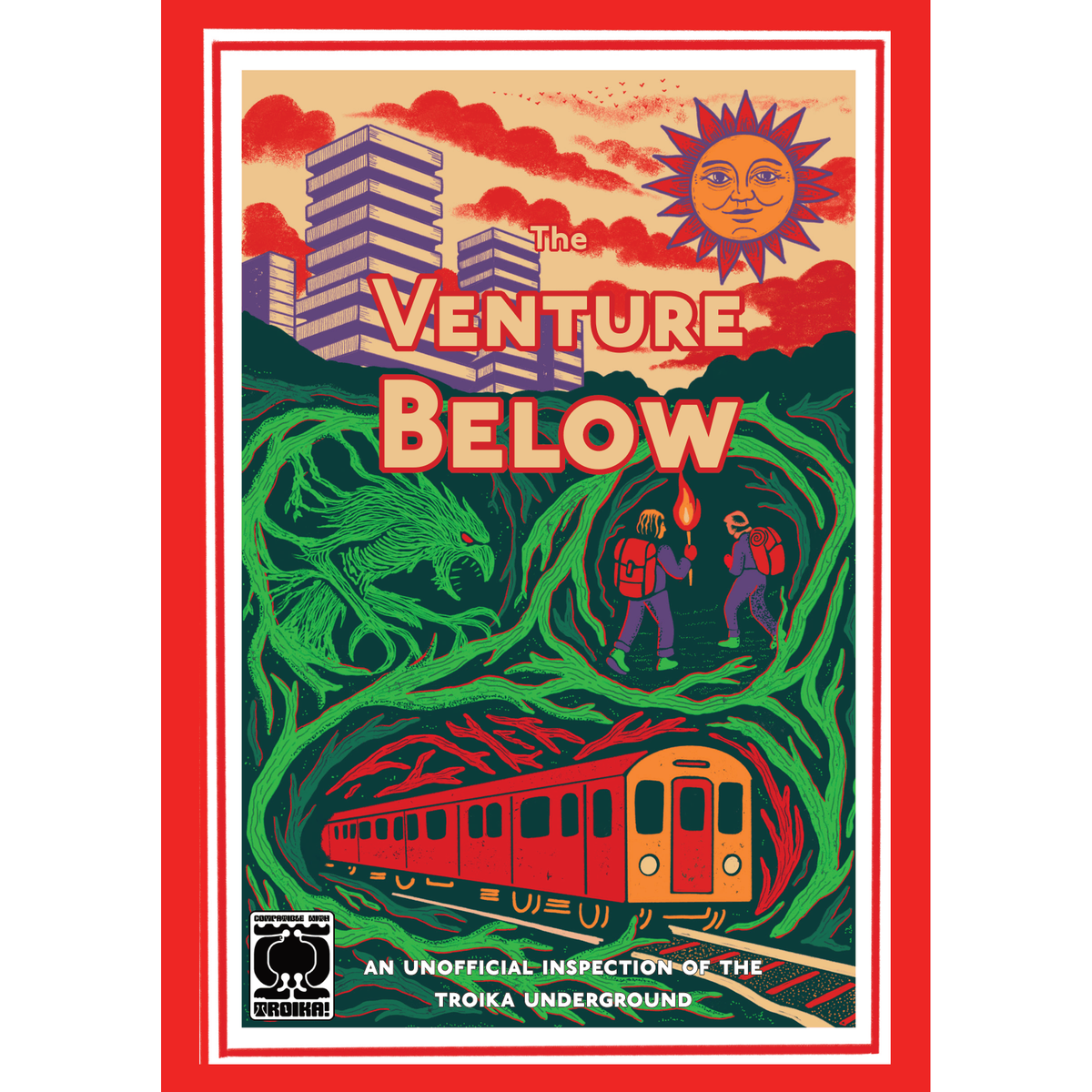 THE VENTURE BELOW (TROIKA!) KICKSTARTER EDITION