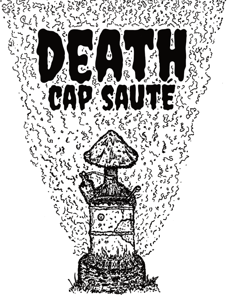 DEATH CAP SAUTE