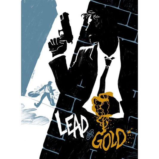 LEAD AND GOLD