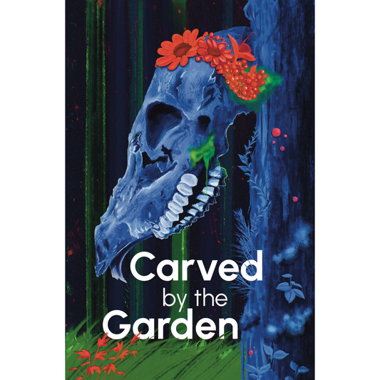 CARVED BY THE GARDEN