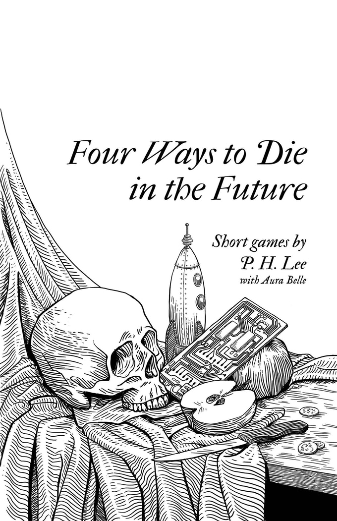FOUR WAYS TO DIE IN THE FUTURE