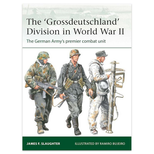 THE 'GROSSDEUTSCHLAND' DIVISION IN WORLD WAR II