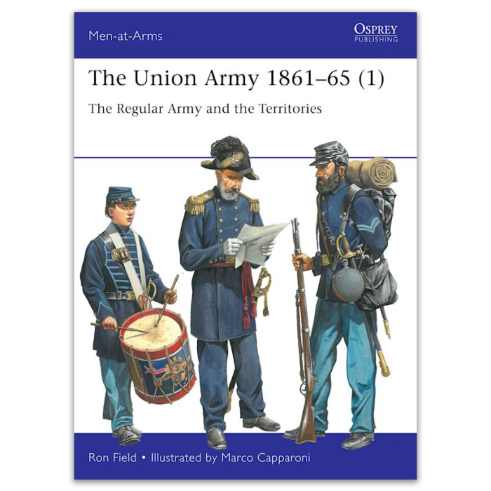 THE UNION ARMY 1861-65