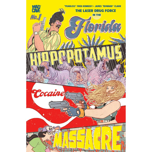 THE FLORIDA HIPPOPOTAMUS COCAINE MASSACRE BY "FEARLESS" FRED KENNEDY AND JAMES "EDWARD" CLARK