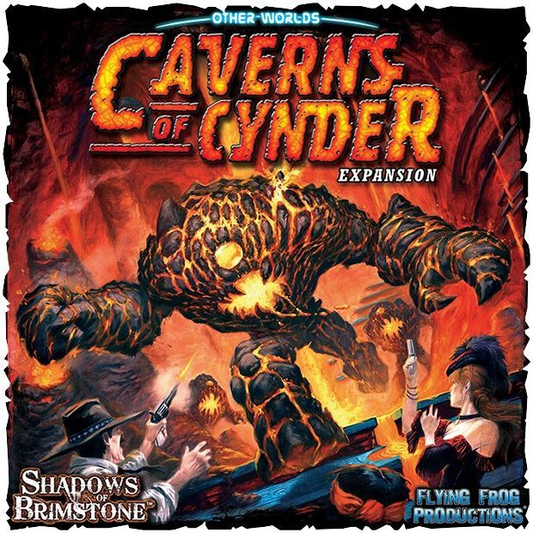 SHADOWS OF BRIMSTONE: CAVERNS OF CYNDER