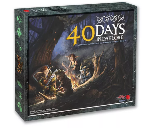 TOO MANY BONES 40 DAYS IN DAELORE EXPANSION