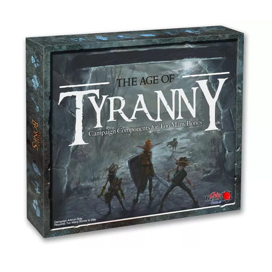 TOO MANY BONES AGE OF TYRANNY EXPANSION
