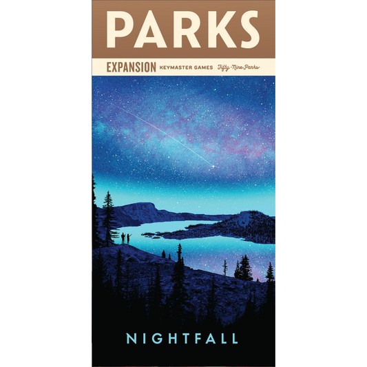 PARKS NIGHTFALL EXPANSION