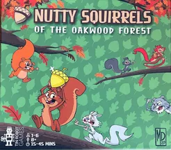 NUTTY SQUIRRELS OF THE OAKWOOD FOREST