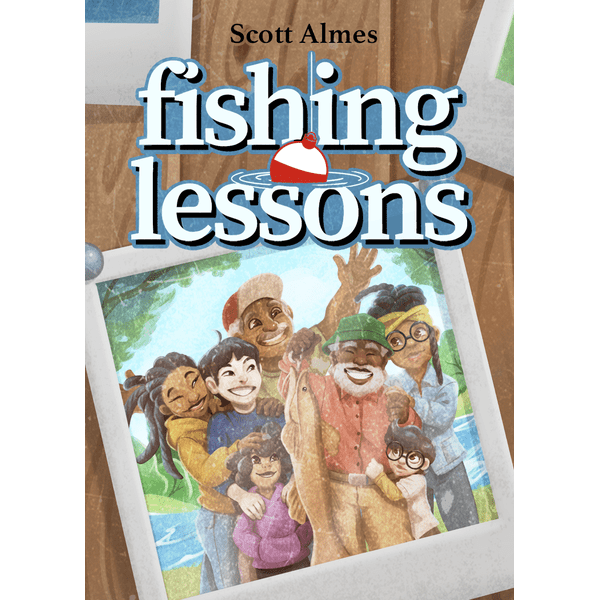 FISHING LESSONS