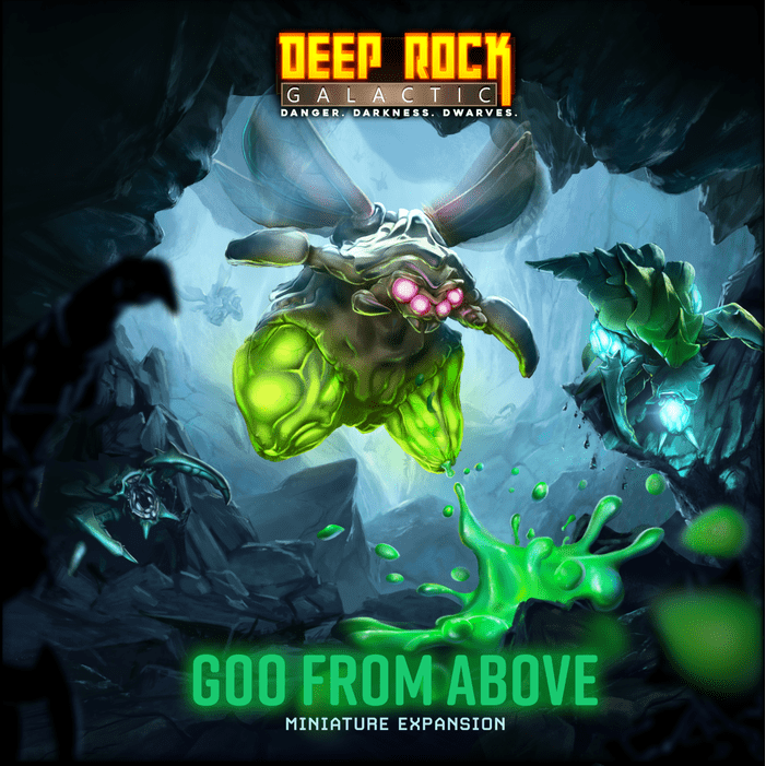 DEEP ROCK GALACTIC 2E GOO FROM ABOVE