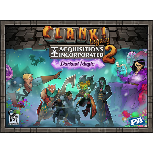 CLANK! LEGACY 2: ACQUISITIONS INCORPORATED DARKEST MAGIC