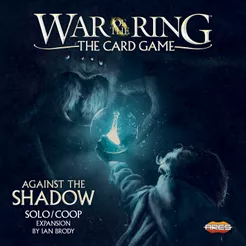 WAR OF THE RING CARD GAME: AGAINST THE SHADOW EXPANSION