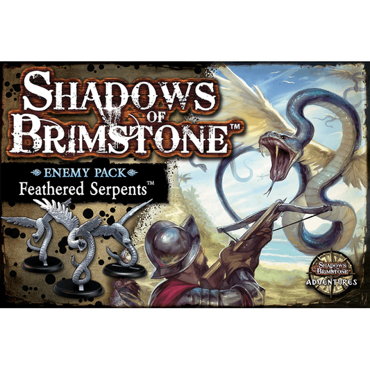 SHADOWS OF BRIMSTONE: FEATHERED SERPENTS