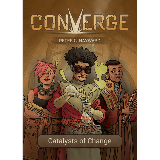 CONVERGE: CATALYSTS OF CHANGE