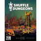 SHUFFLE DUNGEONS