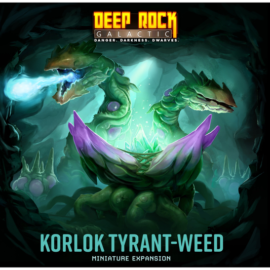 DEEP ROCK GALACTIC KORLOK TYRANT WEED MINIATURE EXPANSION