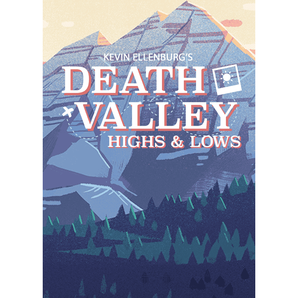 DEATH VALLEY HIGHS & LOWS