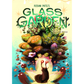 GLASS GARDEN