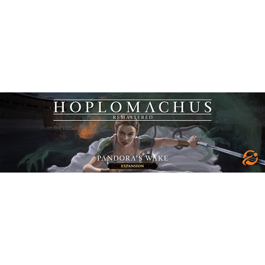 HOPLOMACHUS REMASTERED: PANDORA'S WAKE EXPANSION