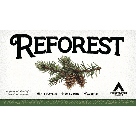 REFOREST: OLD GROWTH